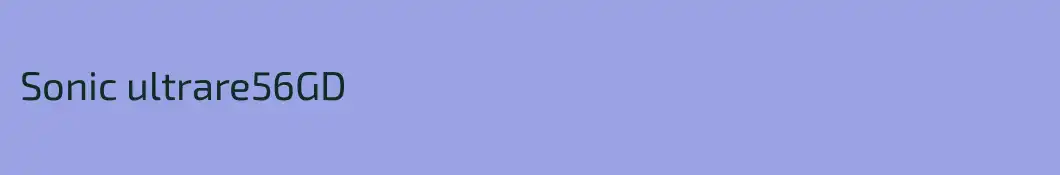 Sonic ultrare56GD